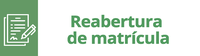 Reabertura de Matrícula